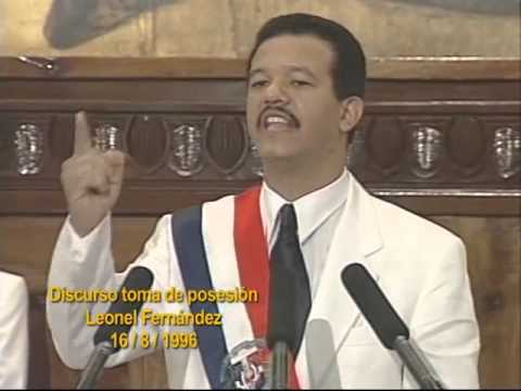  Discurso de juramentación de Leonel Fernández como presidente constitucional de la República el 16 de agosto de 1996