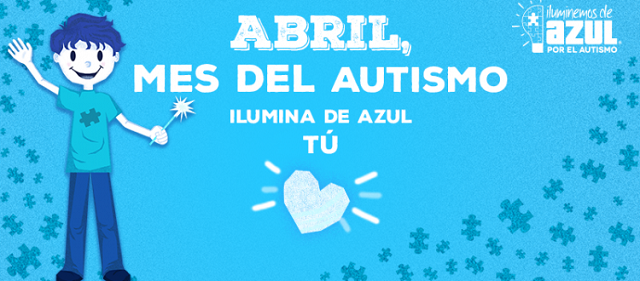  El día 02 de abril, viste de color azul por el Autismo