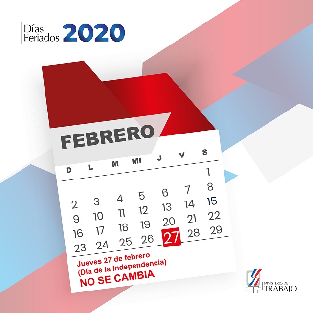  Ministerio de Trabajo reitera jueves 27 de febrero “Día de la Independencia” no se labora