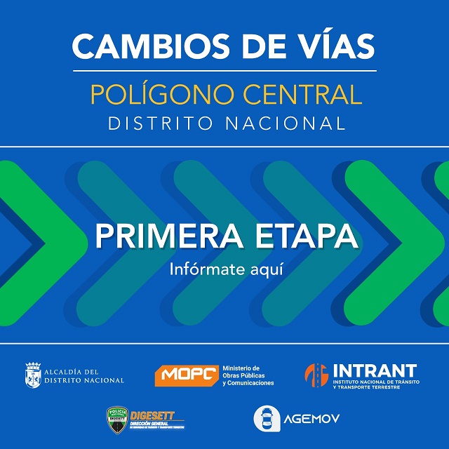  Cambios de dirección en vías del Polígono Central de Santo Domingo desde el 14 de este mes