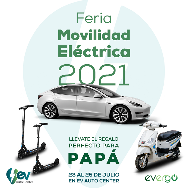  La 2da Feria de Movilidad Eléctrica será con motivo del Día del Padre