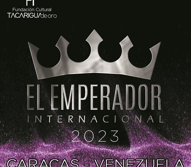  Ciudad de Caracas llevará a cabo la edición 2023 del Premio Emperador Internacional