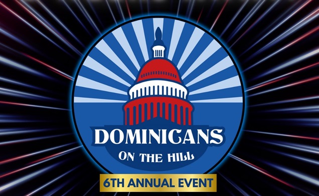  Congresista Adriano Espaillat (NY-13) anunció la lista de invitados al Sexto Evento Anual Dominicanos en el Capitolio: Dominicans on the Hill 2024