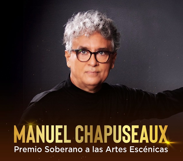  Otorgarán Soberano a las artes escénicas a Manuel Chapuseaux